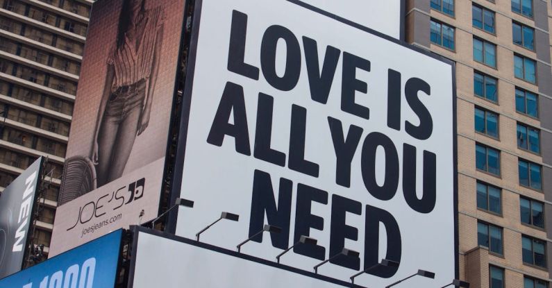 Ads - Love Is All You Need Signage